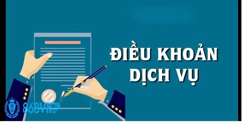 Tổng Quan Về Điều Khoản Dịch Vụ 868vip – Quyền Lợi Và Trách Nhiệm Người Chơi
